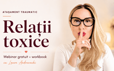 Relații toxice | Webinar gratuit + workbook